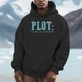 Plot It Builds Character Book Reading Literary Pun Unisex Hoodie