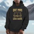 Quiet Minds Loud Books Introvert Reader Book Lover Unisex Hoodie Quiet Minds Loud Books Introvert Reader Book Lover Unisex Hoodie