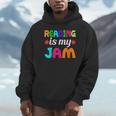 Reading Is My Jam Bookworm Books Teacher Bibliophile Men Women Kids Unisex Hoodie Reading Is My Jam Bookworm Books Teacher Bibliophile Men Women Kids Unisex Hoodie