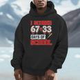I Scored 6733 100th Days Of School Baseball Six Seven Meme Unisex Hoodie