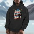 SEIS Siete Guey Baseball Drip Mexico Spanish 67 Slang Boys Unisex Hoodie SEIS Siete Guey Baseball Drip Mexico Spanish 67 Slang Boys Unisex Hoodie