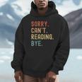 Tut Mir Sorry Ich Kann Nicht Lesen Bye Book Lover Unisex Hoodie