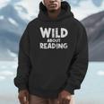 Wild About Reading Book Lover Library Unisex Hoodie