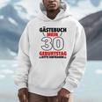30th Birthday Party Guest List Guest Book 30th Birthday Unisex Hoodie