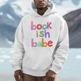 Bookish Babe Book Lovers Women Woman Loves To Read Reading Unisex Hoodie Bookish Babe Book Lovers Women Woman Loves To Read Reading Unisex Hoodie
