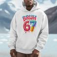 Bruh 67 Baseball Drip Number 67 Player 67th Birthday Unisex Hoodie Bruh 67 Baseball Drip Number 67 Player 67th Birthday Unisex Hoodie
