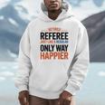 Retired Basketball Referee For Baseball Refs Unisex Hoodie Retired Basketball Referee For Baseball Refs Unisex Hoodie