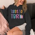 Adds To TBR Book Lover Tee Unisex Hoodie Adds To TBR Book Lover Tee Unisex Hoodie