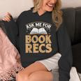 Ask Me For Book Recs School Librarian Bookaholic Librarian Unisex Hoodie Ask Me For Book Recs School Librarian Bookaholic Librarian Unisex Hoodie