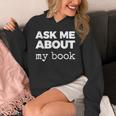 Ask ME About My Book Unisex Hoodie