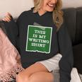 Author This Is My Writing Tee Novelist Story Book Writer Unisex Hoodie