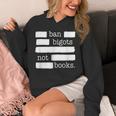 Ban Bigots Not Books Unisex Hoodie