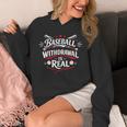 Baseball Withdrawal Is Real Unisex Hoodie