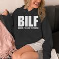 BILF Books I'd Like To Finish Humorous Book Lover Pun Unisex Hoodie BILF Books I'd Like To Finish Humorous Book Lover Pun Unisex Hoodie