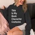 This Is Book Character Costume Easy Lazy DIY Halloween Party Unisex Hoodie This Is Book Character Costume Easy Lazy DIY Halloween Party Unisex Hoodie