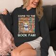 Book Fair Week Librarian Library Cat Come To The Book Fair Unisex Hoodie