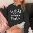 Book Reader Bookworm Reading Is My Passion Books Lover Unisex Hoodie Book Reader Bookworm Reading Is My Passion Books Lover Unisex Hoodie