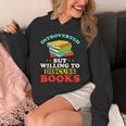 Book Reading Introverted But Willing To Discuss Books Unisex Hoodie Book Reading Introverted But Willing To Discuss Books Unisex Hoodie
