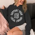 Book Reading Support Your Local Library Unisex Hoodie