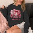 All Booked For Valentines Coquette Bow Book Lover Bookworm Unisex Hoodie All Booked For Valentines Coquette Bow Book Lover Bookworm Unisex Hoodie