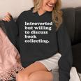 Books Book Collecting Men Women Or Kids Unisex Hoodie