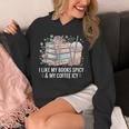 I Like My Books Spicy & My Coffee Icy Lover Bookworm Unisex Hoodie I Like My Books Spicy & My Coffee Icy Lover Bookworm Unisex Hoodie