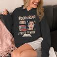 Born To Read For Book Lovers Unisex Hoodie