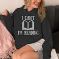 I Can't I'm Reading Book Reader Lazy Excuse Unisex Hoodie