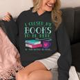 I Closed My Books To Be Here So This Better Be Good Fun Cute Unisex Hoodie
