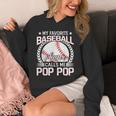 My Favorite Baseball Player Calls Me Pop Pop Unisex Hoodie My Favorite Baseball Player Calls Me Pop Pop Unisex Hoodie