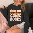 A Good Life Is A Collection Of Comic Books Graphic Vintage Unisex Hoodie A Good Life Is A Collection Of Comic Books Graphic Vintage Unisex Hoodie