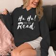 Ha Ha Made You Read Reading Teacher Librarian Book Unisex Hoodie Ha Ha Made You Read Reading Teacher Librarian Book Unisex Hoodie
