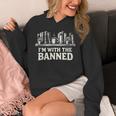I'm With The Banned Books Reader Protest Literature Lover Unisex Hoodie I'm With The Banned Books Reader Protest Literature Lover Unisex Hoodie
