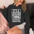 It's A Books Thing You Wouldn't Understand Reader Unisex Hoodie It's A Books Thing You Wouldn't Understand Reader Unisex Hoodie