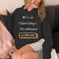 It’s a Good Day To Read a Book Unisex Hoodie