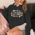 It's Not Hoarding If It's Books Literature Reading Unisex Hoodie It's Not Hoarding If It's Books Literature Reading Unisex Hoodie