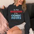 It's Not Hoarding If Its Comic Books Collector Unisex Hoodie It's Not Hoarding If Its Comic Books Collector Unisex Hoodie
