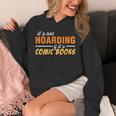 It's Not Hoarding If It's Comic Books Graphic Collector Unisex Hoodie It's Not Hoarding If It's Comic Books Graphic Collector Unisex Hoodie