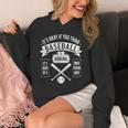 It's Ok If You Think Baseball Is Boring It's Kind Of Smart Unisex Hoodie