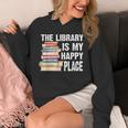The Library Is My Happy Place Book Lover Tshirt Unisex Hoodie