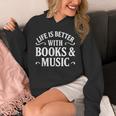 Life Is Better With Books & Music Unisex Hoodie