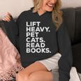 Lift Heavy Pet Cats Read Books Gym Workout Weight Lifter Unisex Hoodie Lift Heavy Pet Cats Read Books Gym Workout Weight Lifter Unisex Hoodie