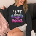 I Lift So I Can Carry More Books Reader Workout Unisex Hoodie