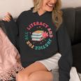 Literacy And Justice For All Groovy Reading Book Lover Unisex Hoodie Literacy And Justice For All Groovy Reading Book Lover Unisex Hoodie