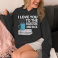 I Love You To The Bookstore And Back Book Readers T-Shirt Unisex Hoodie