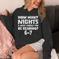 How Many Nights A Week Should You Be Reading 6-7 Book Lover Unisex Hoodie