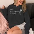 No Baseball Today Sad Stickman Sports Fan Unisex Hoodie No Baseball Today Sad Stickman Sports Fan Unisex Hoodie