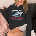 I Have No Cruise Control They Book Themselves Unisex Hoodie I Have No Cruise Control They Book Themselves Unisex Hoodie