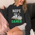 Nope Not a Gamer Bookworm Reader Book Lover For Teens Moms Unisex Hoodie Nope Not a Gamer Bookworm Reader Book Lover For Teens Moms Unisex Hoodie