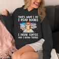 Owl That's What I Do I Read Books I Drink Coffee Unisex Hoodie
